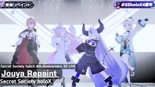 [3D LIVE] Secret Society holoX - 常夜リペイント (Jouya Repaint)