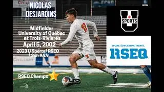 Nicolas Desjardins 2023 U Sports/RSEQ/Sen AAA Season Highlights