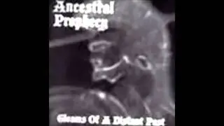 05. Ancestral Prophecy - Curse