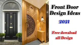 Top 50 Beautiful  Front Door Exterior Design Ideas 2021 | how to design front doors | Soduru Niwasa