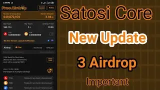 Satosi Core mining Update 🐈 Important Update 🤢 Don't miss