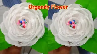 आर्गनडी के कपड़े से गुलाब बनाने का तरीका || (Part-3) Organdy Rose flower ||🌹🌹