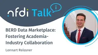NFDITalk (15 December 2025): BERD Data Marketplace: Fostering Academia-Industry Collaboration