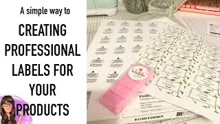 HOW TO CREATE LABELS FOR YOUR PRODUCTS, WAX MELTS, CANDLES AND BUSINESS beginner friendly