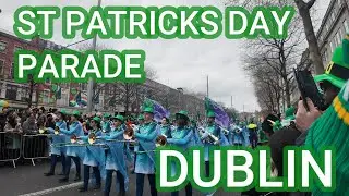 St Patricks Day Parade 2025 DUBLIN - IRELAND
