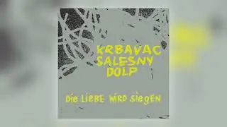 Karl Wilhelm Krbavac, Clemens Salesny & Niki Dolp - Und wieder: ein Tauschhandel [Audio]