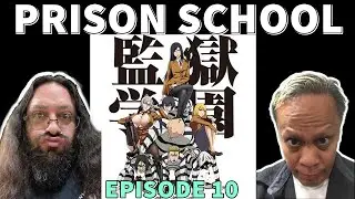 Weebs React to PRISON SCHOOL (Episode 10) **REACTION**
