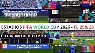 ESTADIOS FIFA WORLD CUP 2026- FUTBOL LIFE 25&26 PES 21🎮 🏆