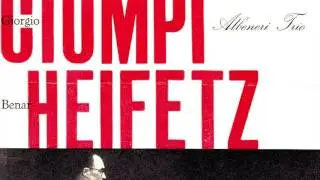 Mozart Piano Trio K.  564--The Albeneri Trio--Balsam, Ciompi, Heifetz