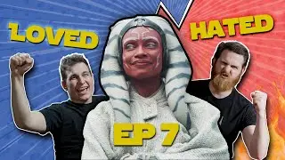 FanBoy VS Hater ARGUE over Ahsoka Episode 7 Review