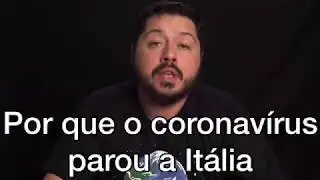 Por que o coronavírus parou a Itália?