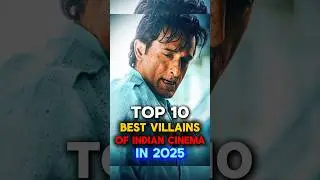 Top 10 Best Movie Villains Of Indian Cinema In 2025 🔥🤯 #shorts