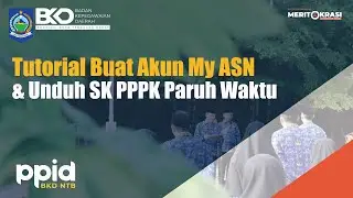 TUTORIAL MENGAKTIFKAN AKUN ASN DIGITAL (MY ASN) & UNDUH SK BAGI PPPK PARUH WAKTU