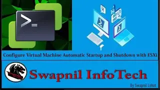 How to configure Auto Start and Shutdown VMs in VMware ESXI and vCenter | vSphere 7