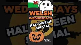 WELSH WEDNESDAYS HALLOWEEN SPECIAL | CALAN GAEAF