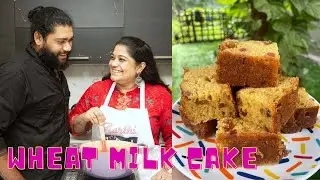Soft Cake Using Wheat Flour - Wheat Milk Cake Recipe