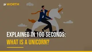 Explained In 100 Seconds: What Is a Unicorn?