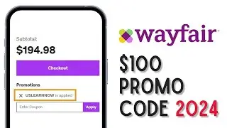 How To Get Wayfair Working Promo Code 2024 | Wayfair Discount Code