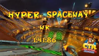 [CTR:NF] Hyper Spaceway - 1:41:86 + 37:53 SL (FWR)