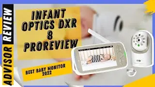 Infant Optics DXR-8 Pro review 2024 - BEST Baby Monitor 2024