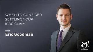 When To Consider Settling Your ICBC Claim | Mussio Goodman Law