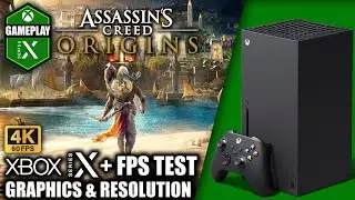 Assassin's Creed Origins - Xbox Series X Gameplay + FPS Test
