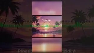 Scorp1o Drops 'Pineapple Express Riddim' and It's FIRE!