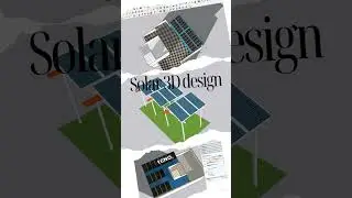 solar 3d design services ,#solardesign #solarsystemdesign #solar3d