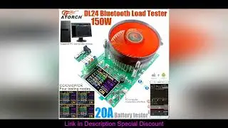 DL24 150W 20A DC Power USB Tester Electronic Load Lithium Battery Capacity Monitor Discharge Meter S