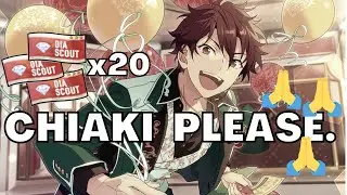 scouting for chiaki my beloved || 20 Dia tickets [• Ensemble Stars!! •]