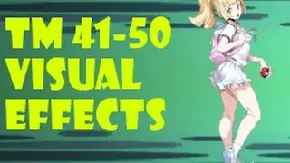 [TM41-50] Sun & Moon: Description & Visual Effects