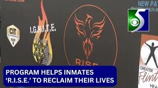 New program helps inmates &lsquo;R.I.S.E.&rsquo; to reclaim their lives