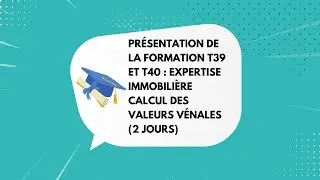 Expertise immobili&egrave;re, calcul des valeurs v&eacute;nales (T29-T30)