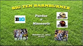 2014 Purdue @ Minnesota One Hour