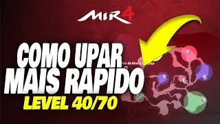 Mir4 COMO UPAR DE LVL 40 A 70 MUITO RAPIDO COM ESSAS DICAS SIMPLES