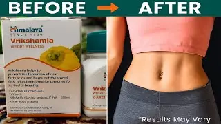 How to Use Weight Loss Supplements for Best Results 🔥 Himalaya Vrikshamla review ✔️ Fat burner