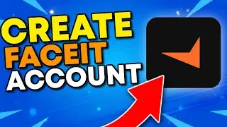 How to Create Faceit Account and Verify it (2026)