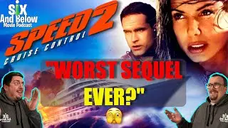 Speed 2: Cruise Control (1997) &ndash; The Worst Sequel Ever?