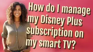 How do I manage my Disney Plus subscription on my smart TV?
