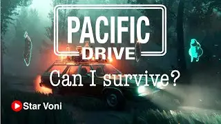 Pacific Drive - Full Gameplay Walkthrough | Part 1 | No Commentary HD