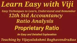 Proprietary ratio - A Detailed Explanation in Tamil - Ratio Analysis,12th std Accountancy,stateboard