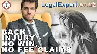 Back Injury - No Win No Fee Compensation Claims ( 2019 ) UK