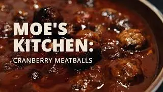 Кухня Мо: Рождественские блюда - фрикадельки с клюквой