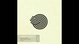 Human Element - Blue Elephant ᴴᴰ