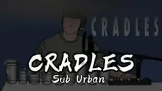 Sub Urban - Cradles 