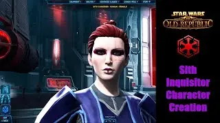SWTOR | Female Human Sith Inquisitor Character Creation (Sith Sorcerer Class)