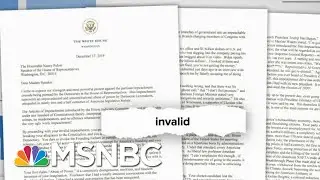 &lsquo;Hyperbolically Stupid&rsquo;: Fact-Checking Trump&rsquo;s &lsquo;Invalid&rsquo; Impeachment Letter | MSNBC