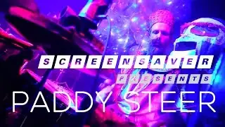 PADDY STEER : Live on SCREENSAVER