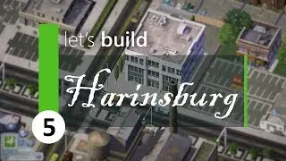 A NEW NEIGHBORHOOD! Harinsburg EP5 | SimCity 4