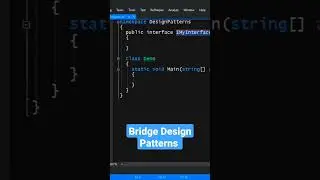 Bridge Design Patterns Intro 2023 